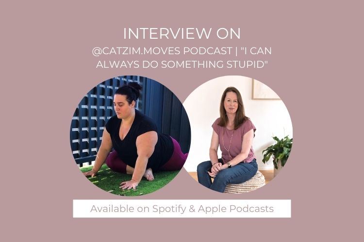 Interview on the Cat Zim Moves Podcast – I Can Always Do Something...
