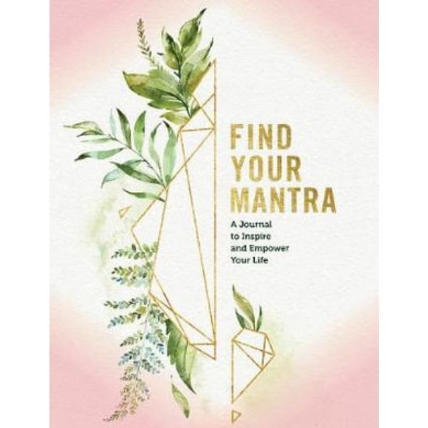 Cover of Find Your Mantra Journal