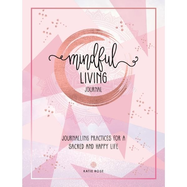 Cover of the Mindful Living Journal
