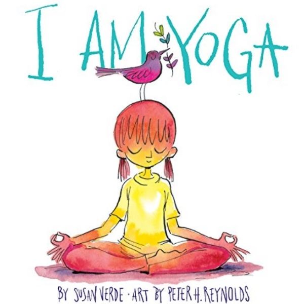 Cover of I Am Yoga children's book by Susan Verde