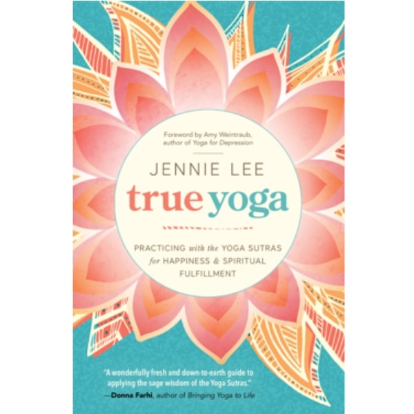 Cover of True Yoga book by Jennie Lee
